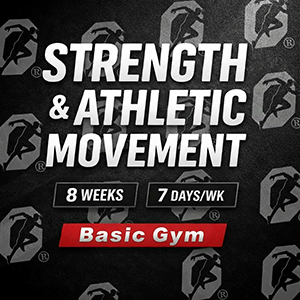 8-Week Strength & Athletic Movement Program- Basic Gym